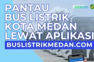 Nama Aplikasi Bus Listrik Medan