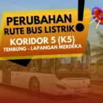 Perubahan Rute Bus Listrik K5